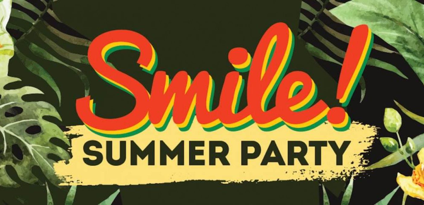 [+]'SMILE!'[+] SUMMER PARTY