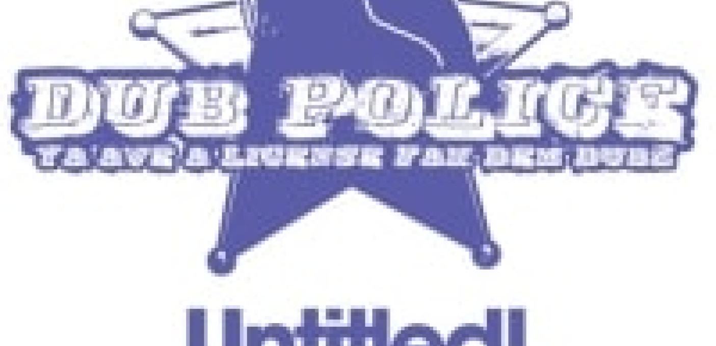 UNTITLED! Dub Police label night feat. Caspa + The Others + Trolley Snatcha + Subscape + J Kenzo + Rod Azlan & Ken Mac - UITVERKOCHT!